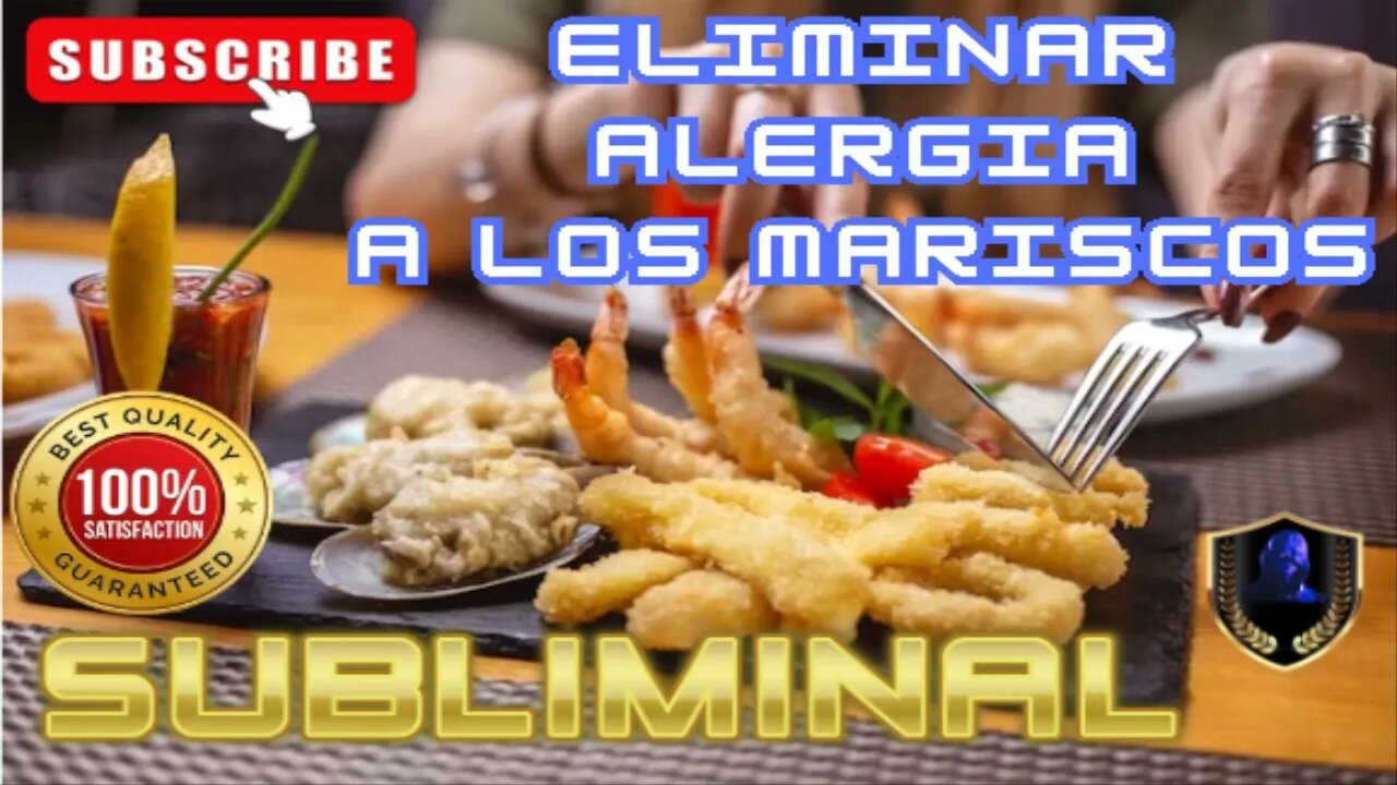 Eliminar Alergia a los Mariscos Subliminal 2023