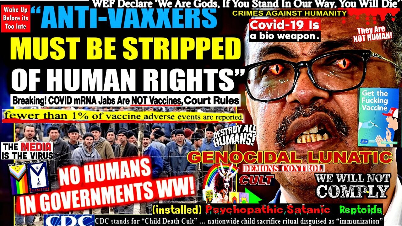 Global Elite Declares War on 'Dangerous Anti-Vaxxers' Who ‘Must Be Stripped of Human Rights’