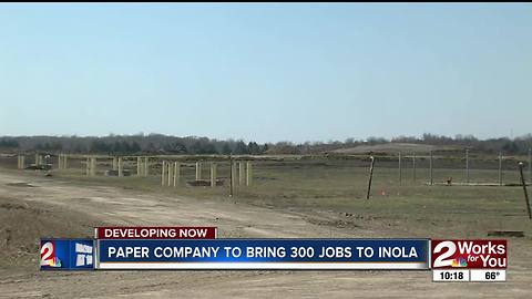 Paper company to bring 300 jobs to Inola