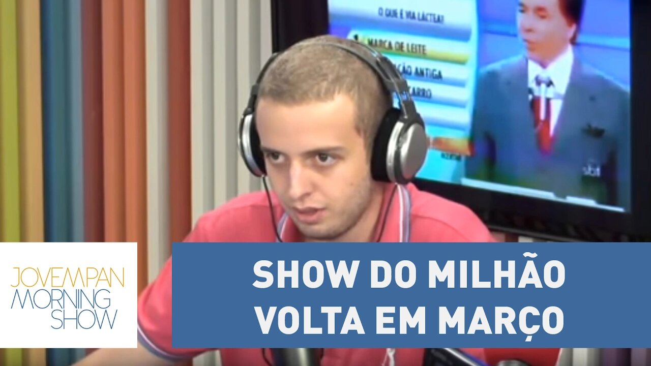 Show do Milhão volta em março; relembre grandes momentos do programa | Morning Show