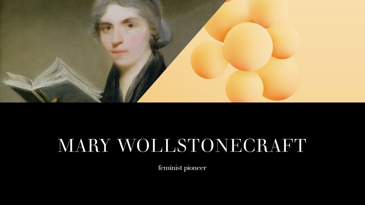 Mary Wollstonecraft narrated PowerPoint