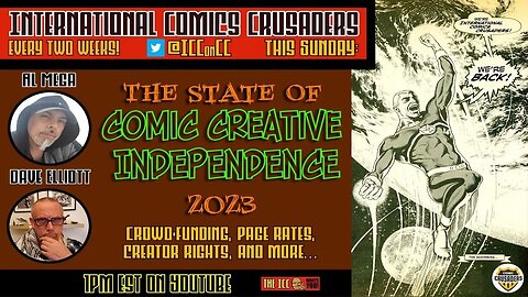 International Comics Crusaders RETURNS!