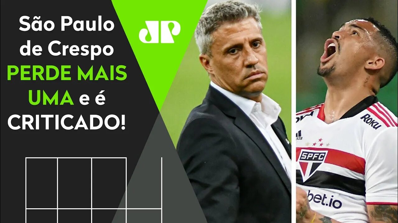 "O São Paulo tá MUITO MAL! ATÉ QUANDO dura a PACIÊNCIA com o Crespo?" Veja ANÁLISE!