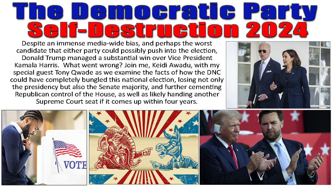 The Democratic Party Self-Destruction 2024 - Tech and Future Talk