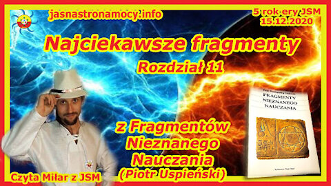 Najciekawsze fragmenty z Fragmentów Nieznanego Nauczania (Piotr Uspieński) – ROZDZIAŁ 11