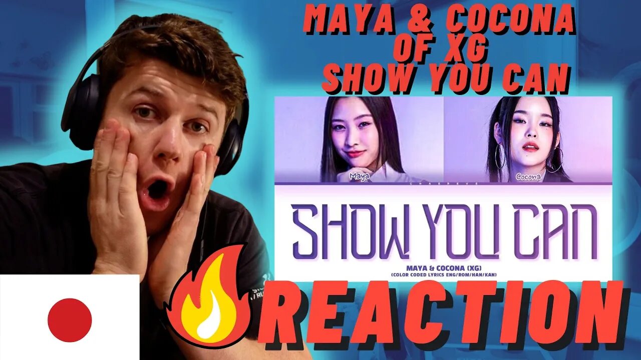 RAP GODS! 🇯🇵MAYA & COCONA of XG - SHOW YOU CAN - IRISH REACTION