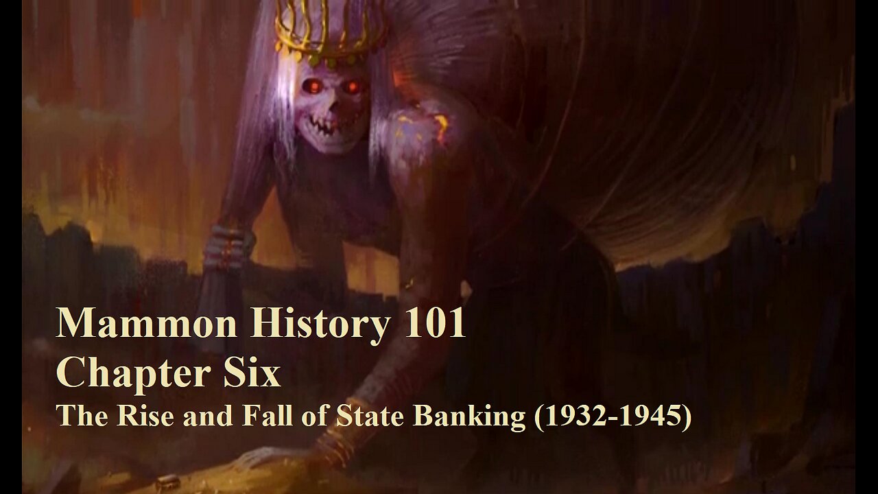 Mammon History 101 Chp Six