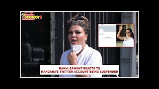 Here's How Rakhi Sawant Reacted To Kangana Ranaut's Twitter Account Being Suspended