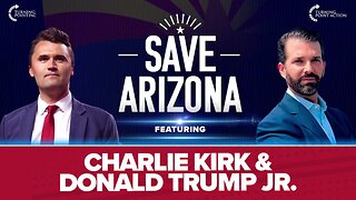 Turning Point Action Presents Save Arizona LIVE from ASU with Charlie Kirk and Donald Trump Jr.