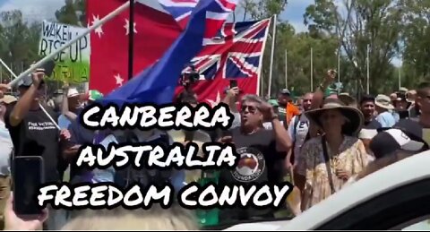 Canberra Australia Freedom Convoy