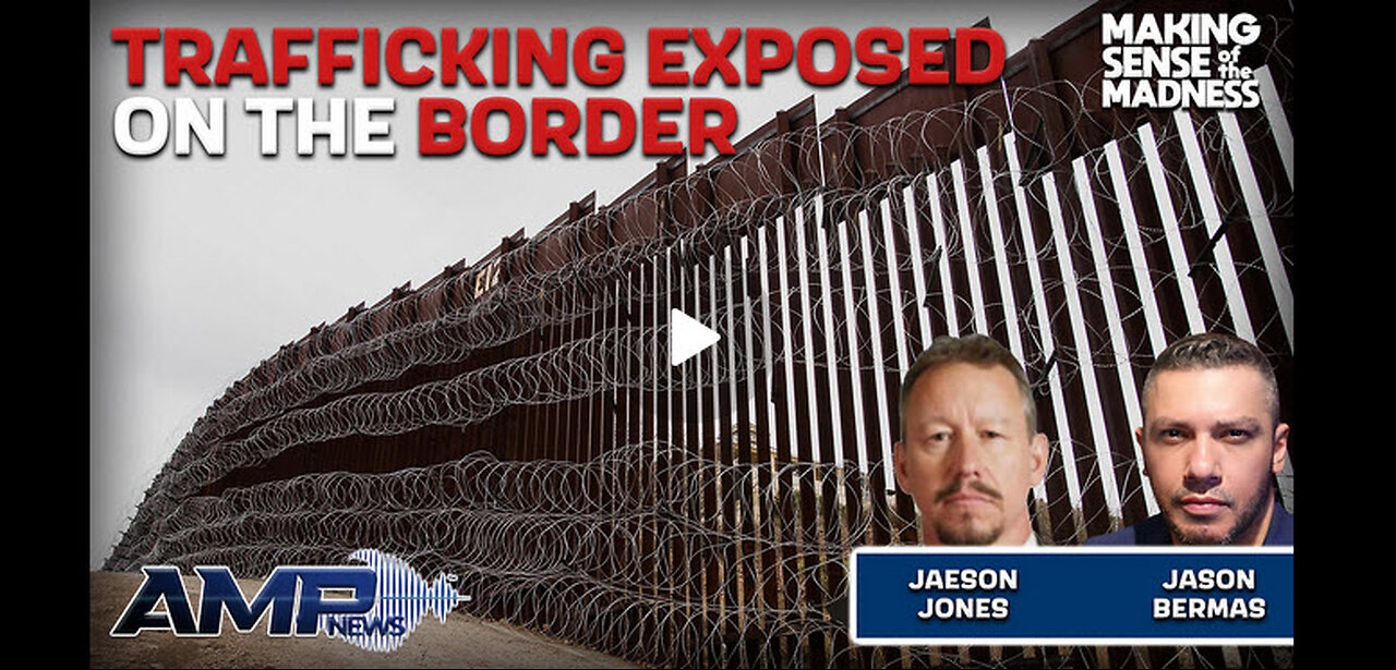 Trafficking Exposed On The Border With Jaeson Jones | MSOM Ep. 885