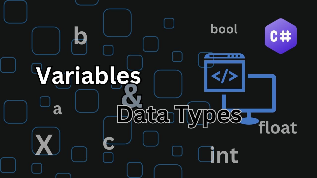 Variables and Data Types - C# Tutorial