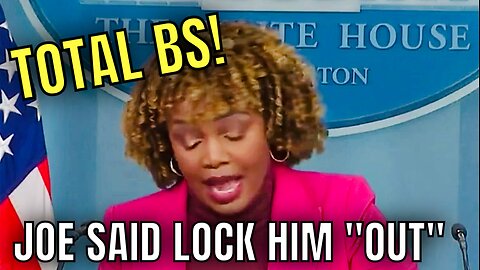 Karine LIES about what Biden said about Trump…claims Joe said “LOCK HIM OUT” 🤦‍♂️