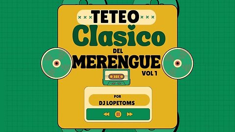 Teteo Clasico del Merengue Vol 1