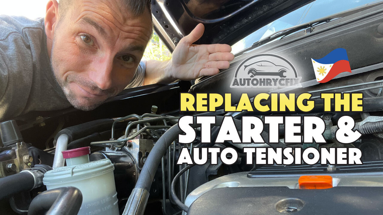 How I replaced my starter and a auto tensioner on my 2003 Honda Crv in the Philippines