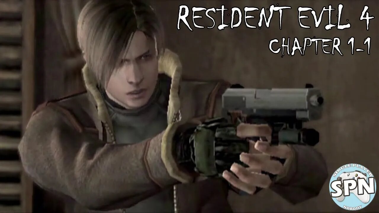 Resident Evil 4 (2005) | CHAPTER 1-1