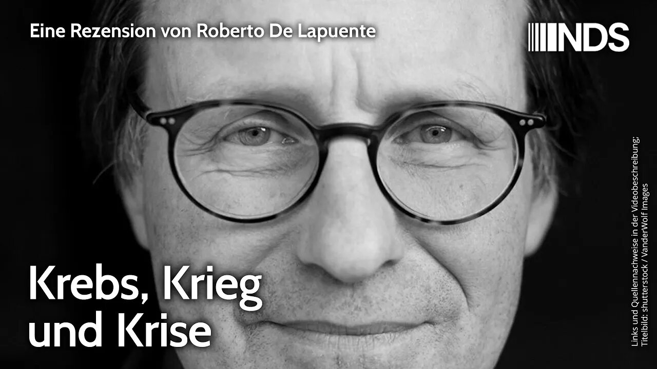 Krebs, Krieg und Krise | Roberto De Lapuente | NDS-Podcast