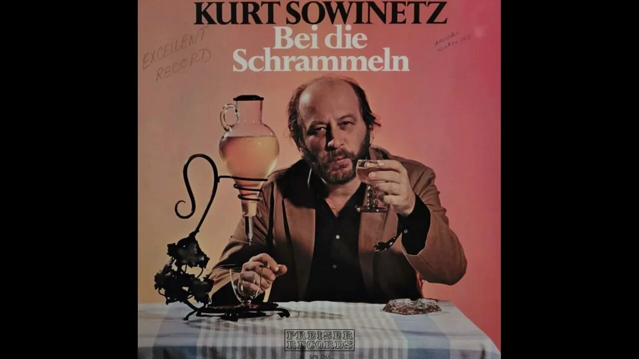 Kurt Sowinetz – Bei Die Schrammeln