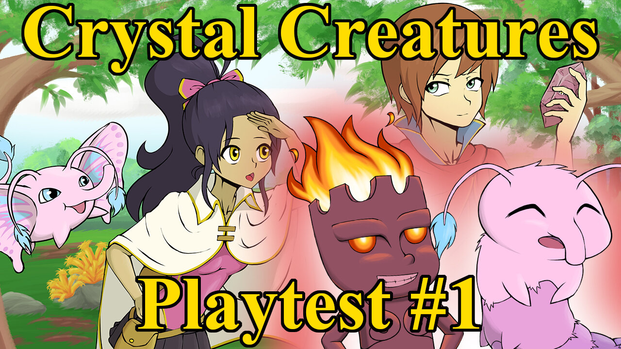 Crystal Creatures Playtest Session 1 (Pokemon-inspired TTRPG)
