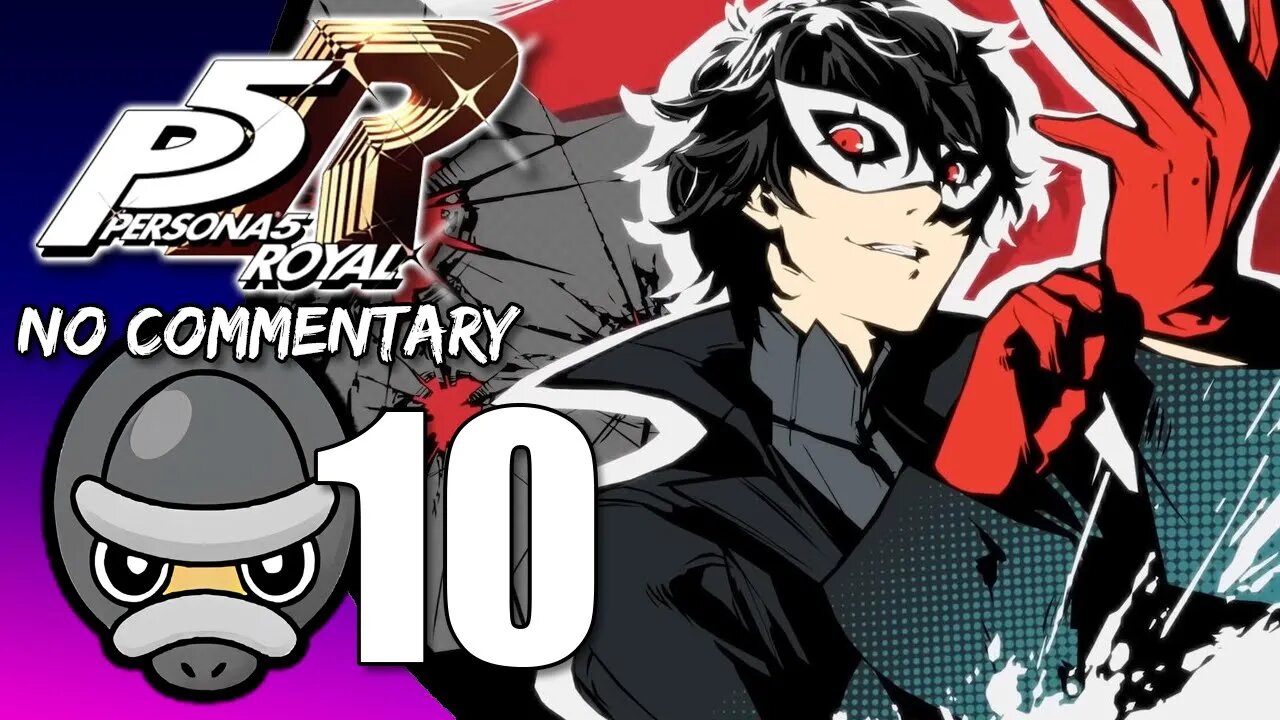 Part 10 // [No Commentary] Persona 5 Royal - Xbox Series S Gameplay