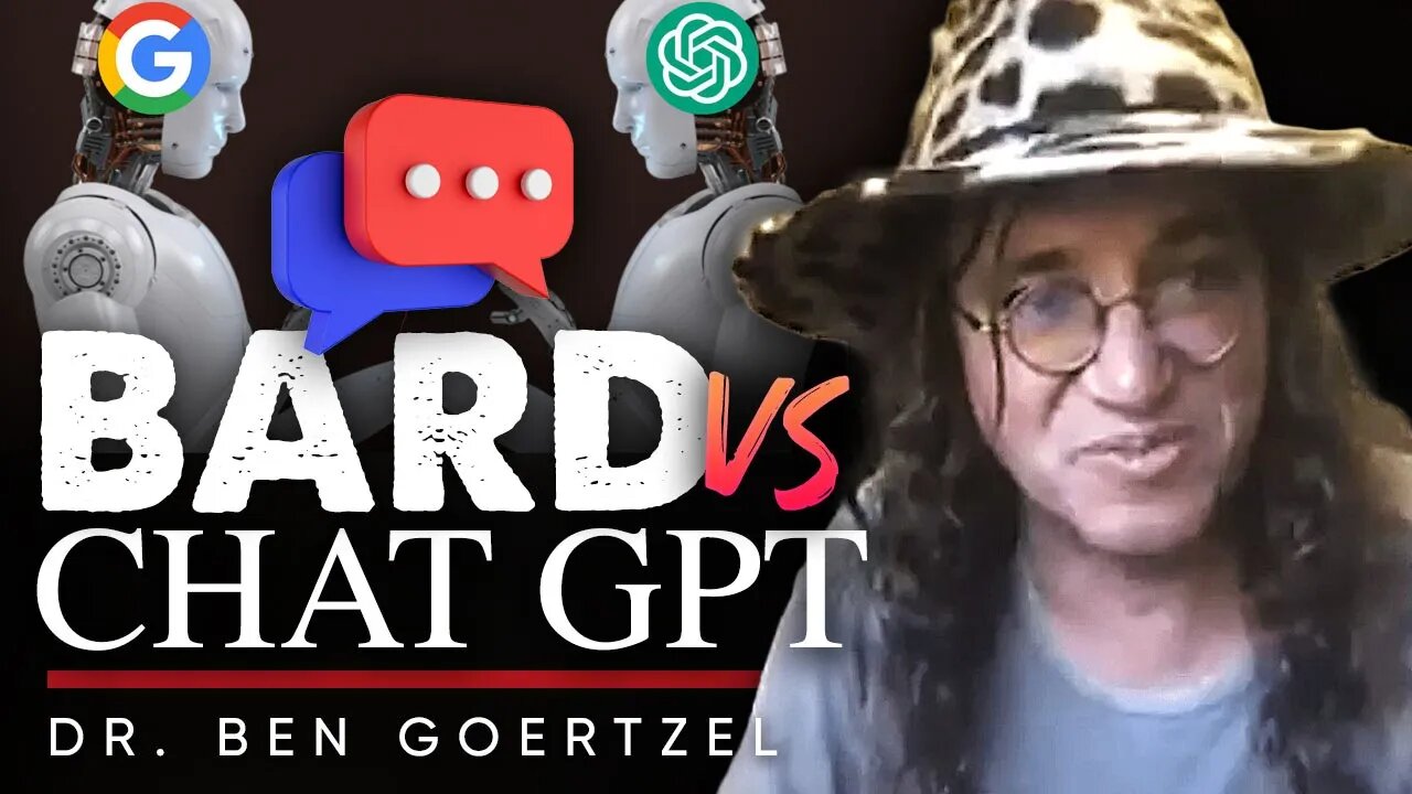 ⚔️ The Battle for AI Supremacy: 🤖 Google's Bard Takes on OpenAI's ChatGPT - Ben Goertzel