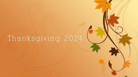 Thanksgiving 2024