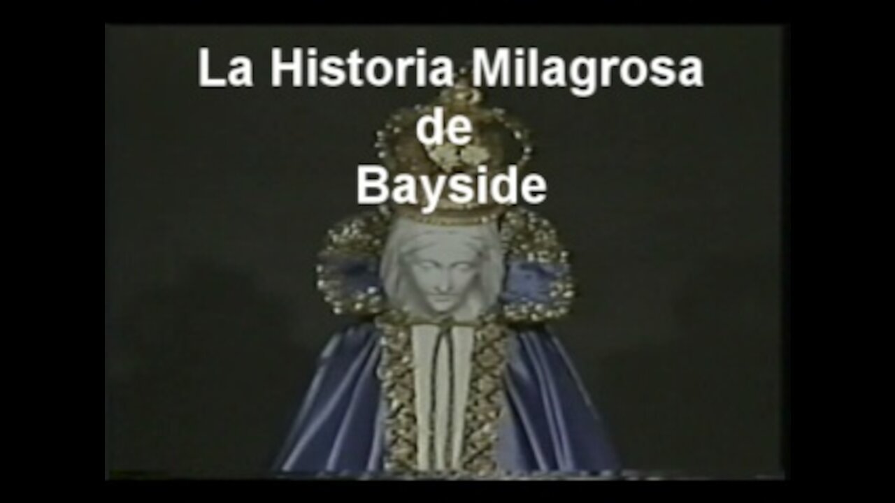 La Historia Milagrosa de Bayside