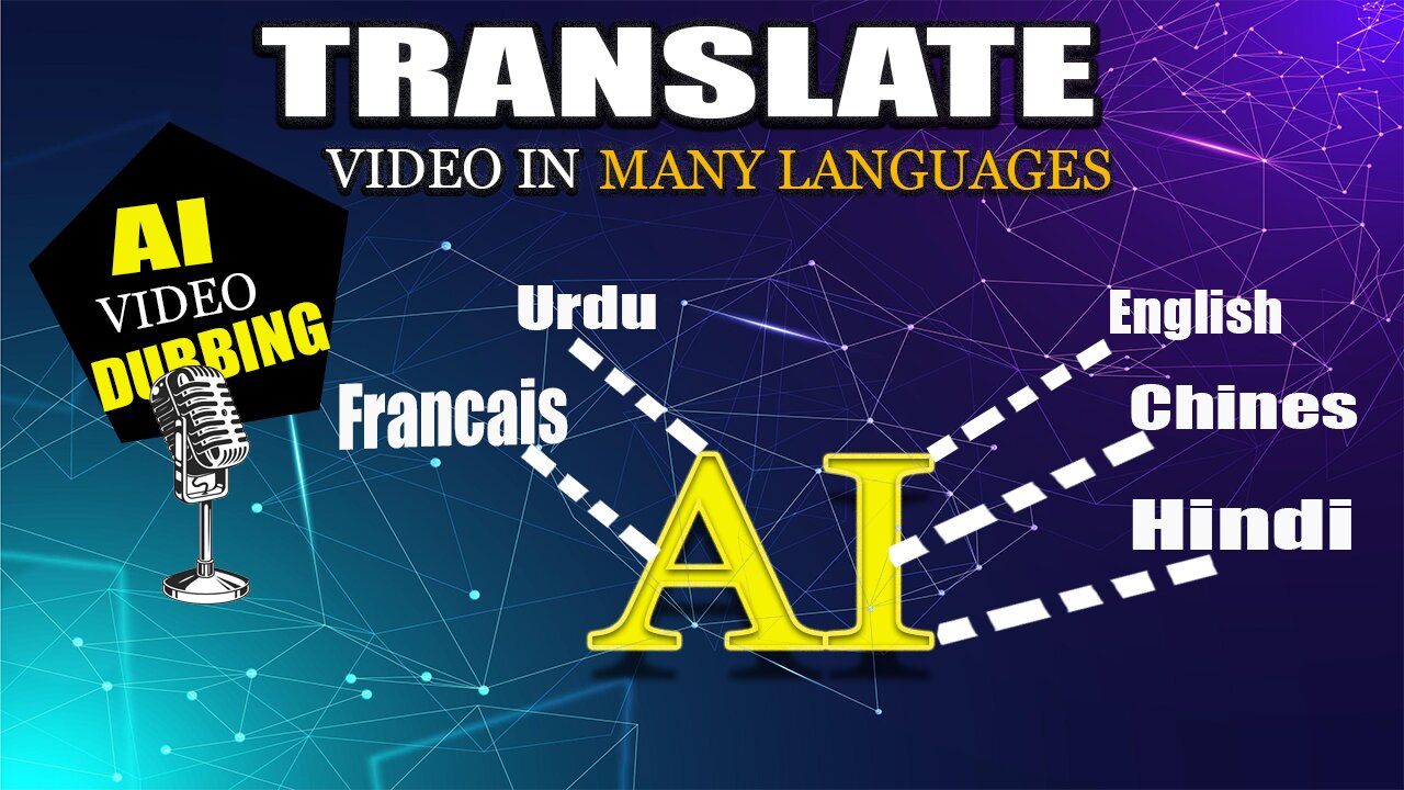 AI DUBBING | TRANSLATE YOUR VIDEO INTO ANY LANGUAGE