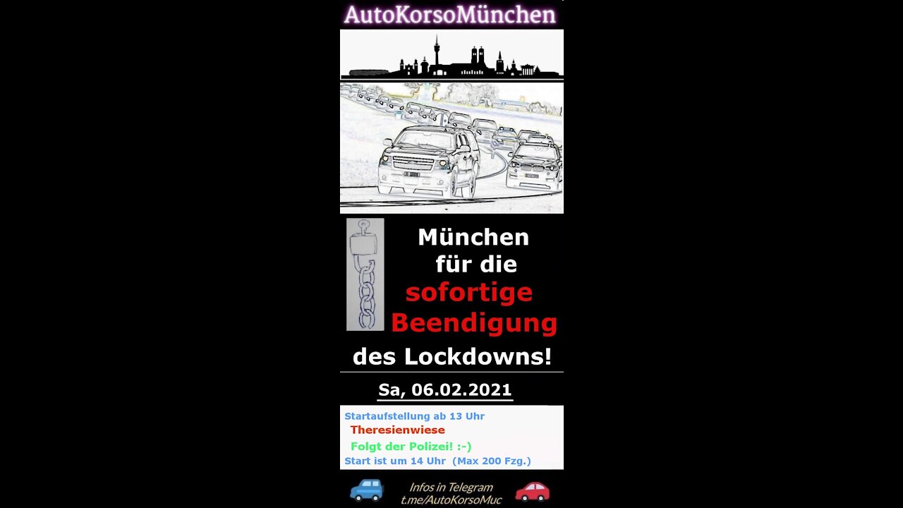 06.Feb. München Autokorso zur sofortigen Beendigung des Lockdown und aller Maßnahmen
