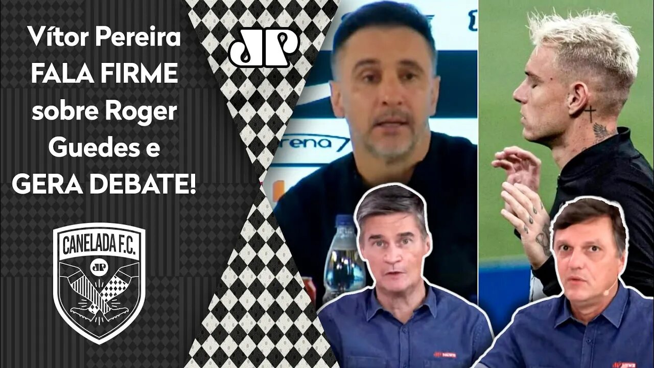 "O Roger Guedes HOJE é..." Vítor Pereira FALA FIRME após Corinthians x São Paulo e GERA DEBATE!
