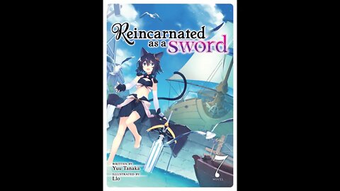 Reincarnated as a Sword Volume 7