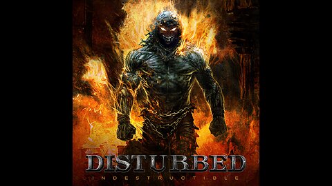 Disturbed - Indestructible