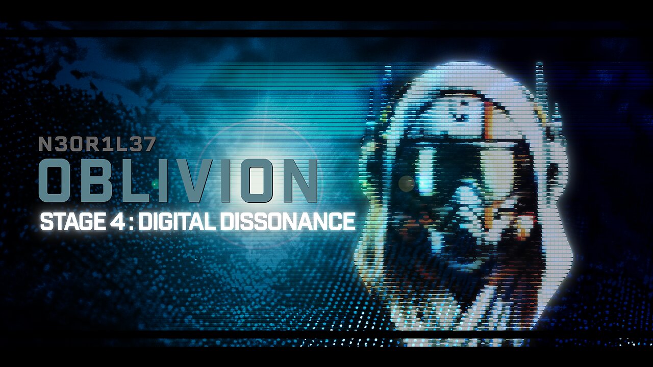 Praise God! Oblivion Stage 4: Digital Dissonance