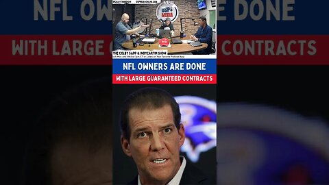 NFL Owners Are Done With Large Guaranteed Contracts #NFL #Ravens #LamarJackson #SteveBisciotti