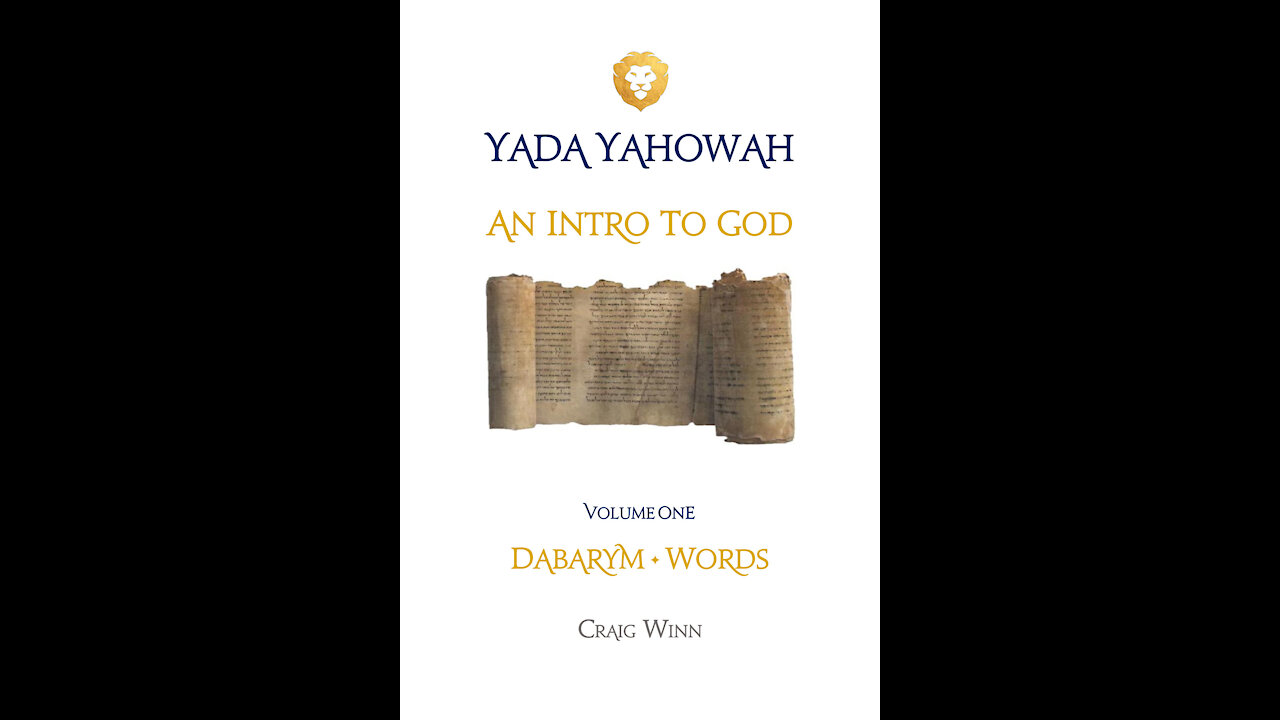 YY V1 C7 An Introduction to God Dabarym Words Shem Name Determine the Identity