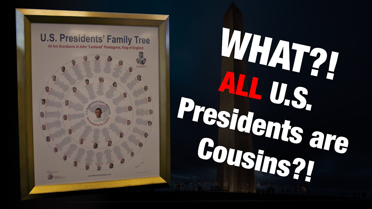 WHAT?! ALL U.S. Presidents are Cousins?!