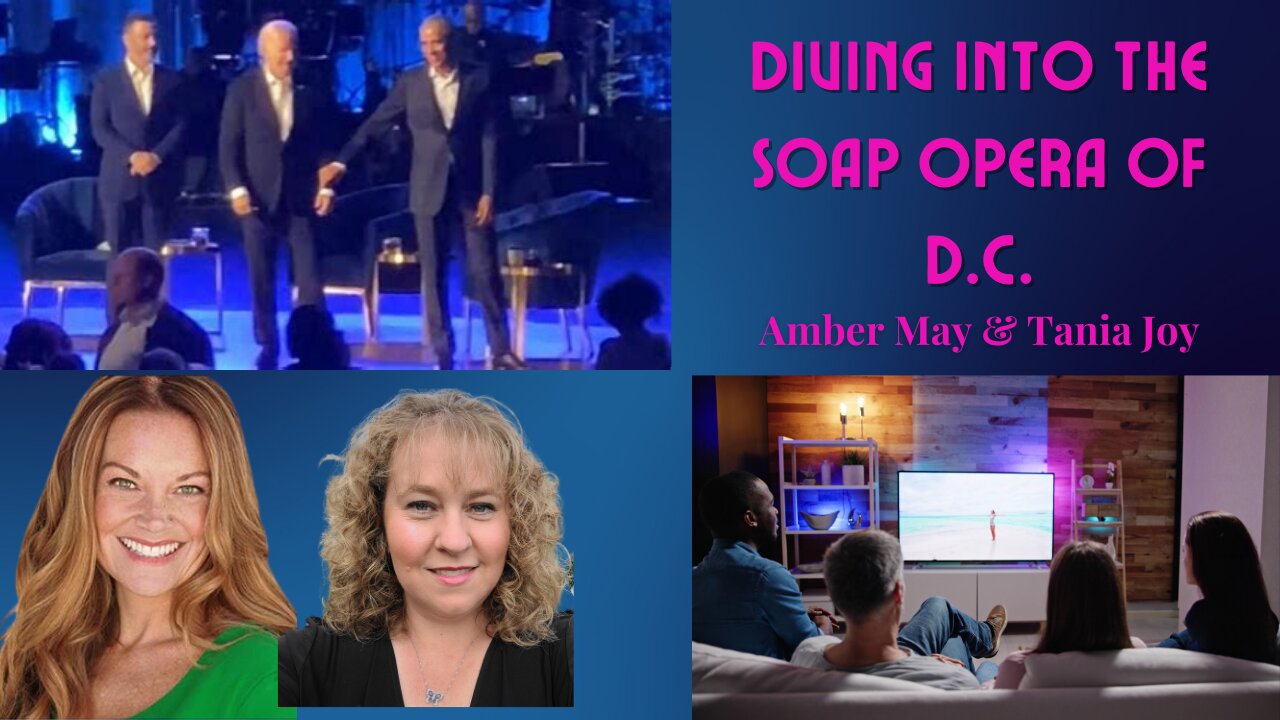 Diving Into The Soap Opera Of Washington D.C.| The Amber May & Tania Joy Show