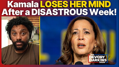 Kamala LOSES HER MIND After a Disastrous Week