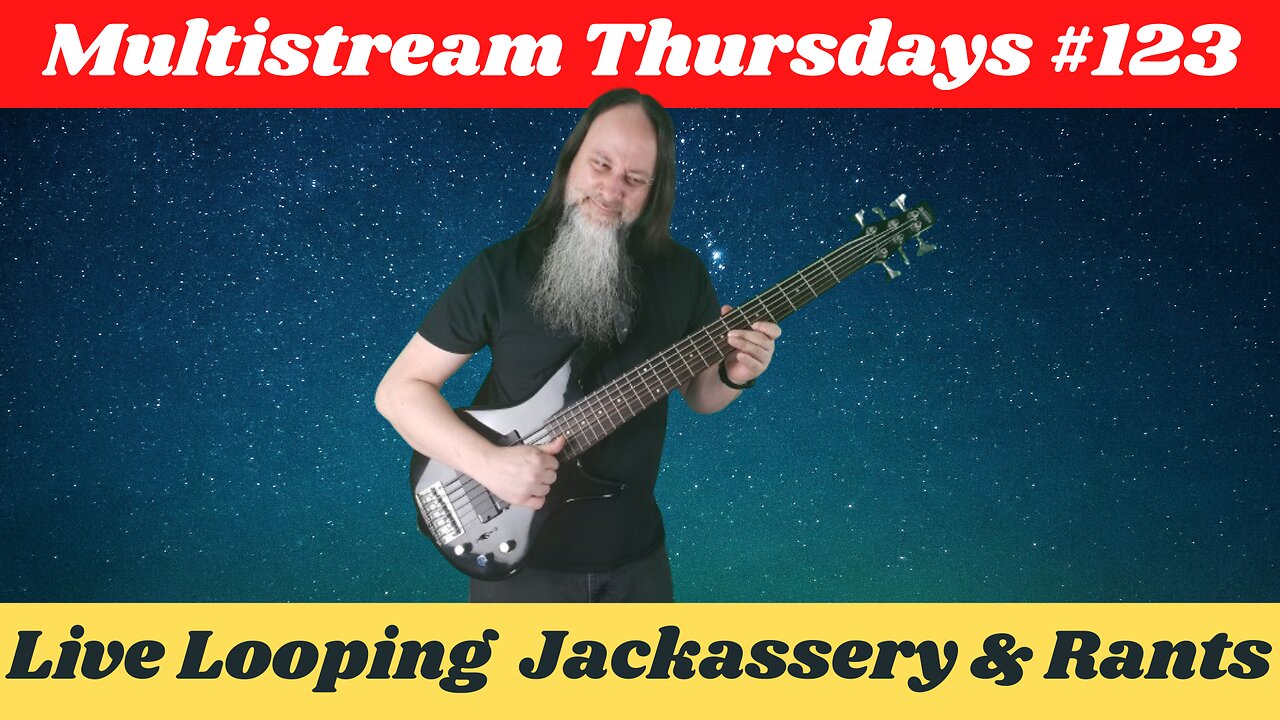 G.K. Mack Live Looping Jackassery & Rants MultiStream Thursdays #123 #Livelooping #Jackassery