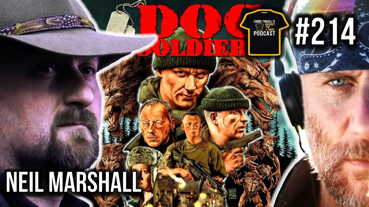 Dog Soldiers A British Army Classic | Producer Neil Marshall | Bought The T-Shirt Podcast