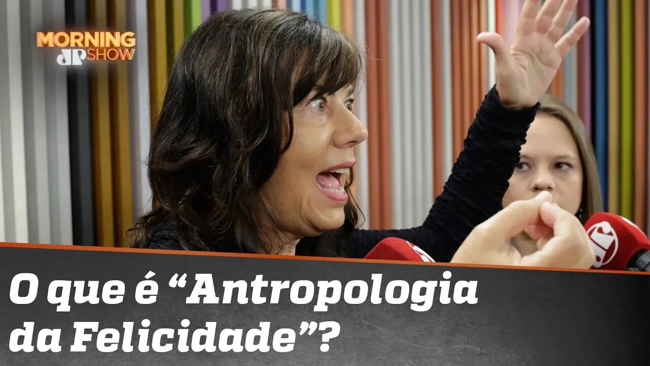 Mirian Goldenberg explica o que é a 'Antropologia da Felicidade'