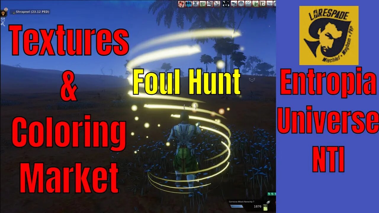 Hunting Foul On New Treasure Island Talking About Texture and Coloring Market On Entropia Universe