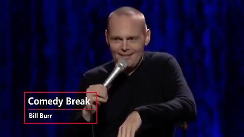 Bill Burr - I'm Psycho