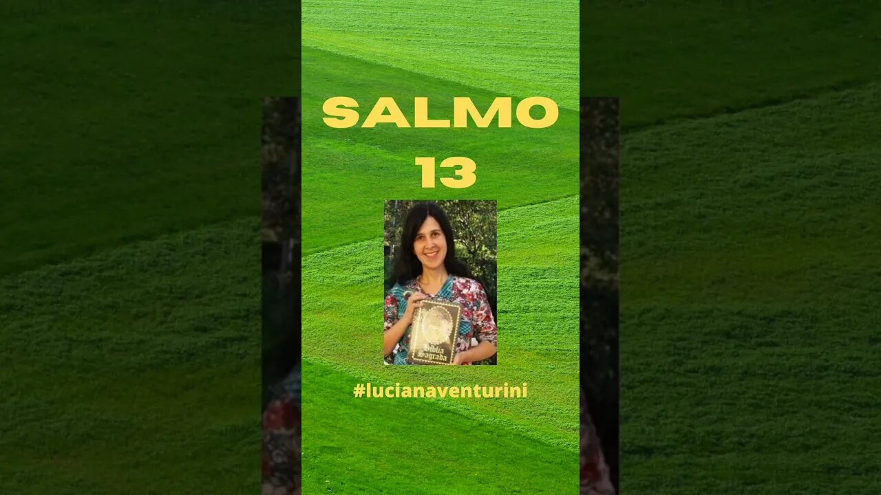 Salmo 13 #shorts #lucianaventurini #desenvolvimentopessoal #salmo