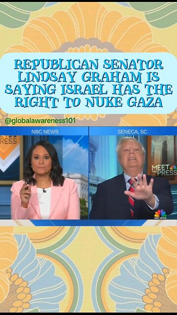 Republican Senator Lindsay Graham Says Israel Has Right To Nuke Gaza