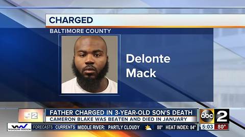 Father charged in death of 3-year-old son, Cameron Blake