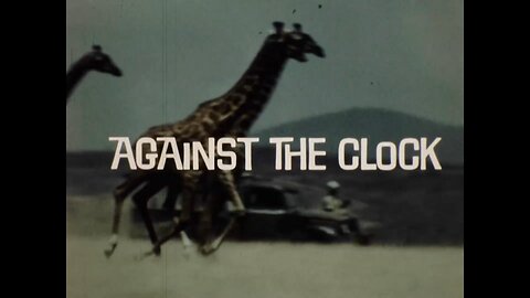 Mutual of Omaha's Wild Kingdom - "Against the Clock"