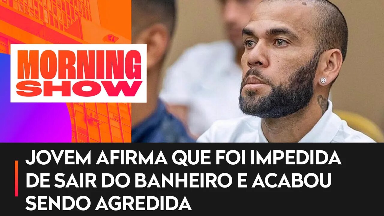 Caso Daniel Alves: conversa da vítima com policial é divulgada por TV espanhola