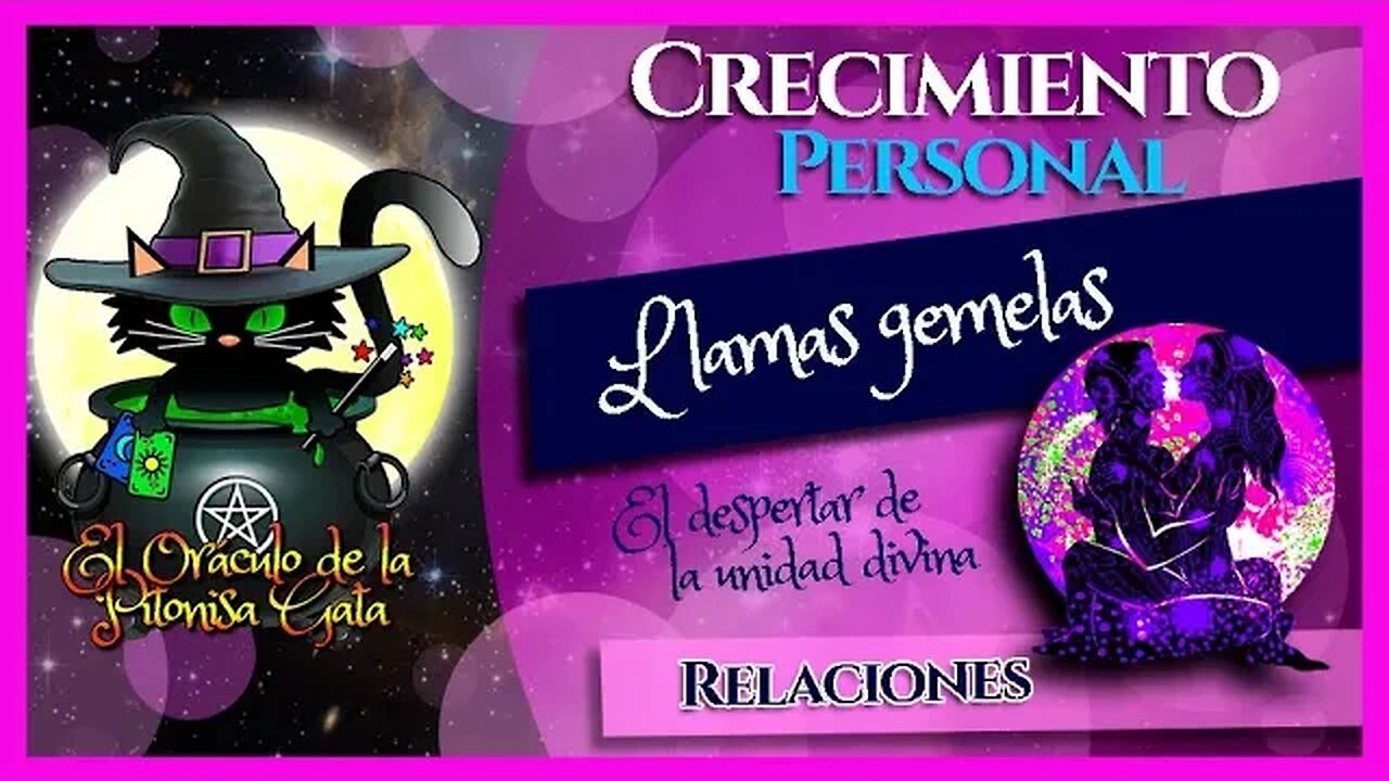 💘LLAMAS GEMELAS 💘 El Despertar de la Unidad Divina 😺 15 señales para reconocer a tu llama gemela🌺