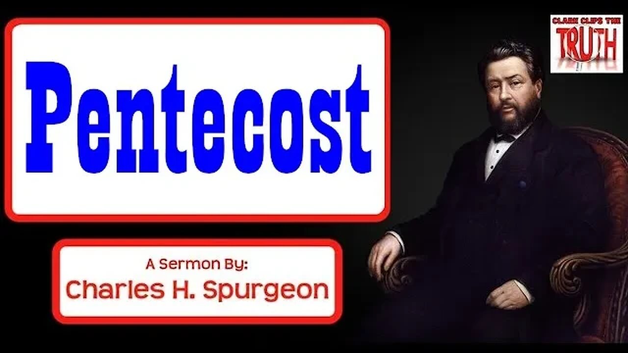 Pentecost | Charles Spurgeon Sermon